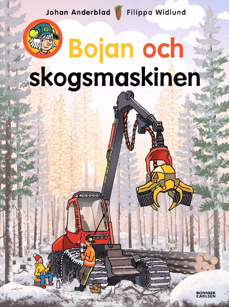 Bojan och skogsmaskinen - finns i Rutströms bokhandel