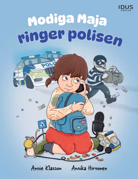 Modiga Maja ringer polisen