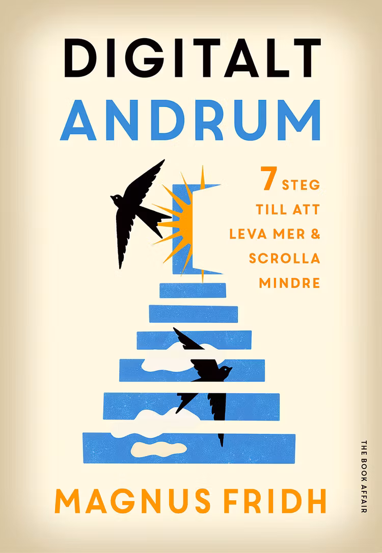 Digitalt andrum - 7 steg till att leva mer & scrolla mindre - finns i Rutströms bokhandel