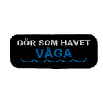 Gör som havet - Våga