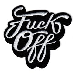 Fuck off