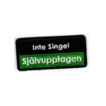 Inte Singel - Självupptagen