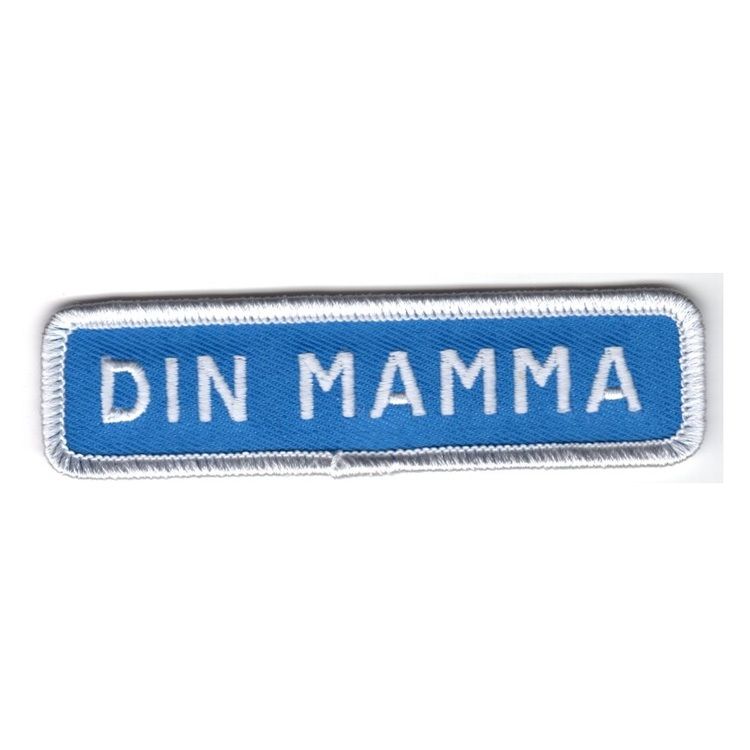 Din Mamma vägskylt