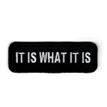 It is what it is