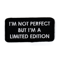 I'm a limited edition