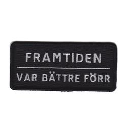 Framtiden var bättre förr