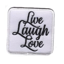 Live Laugh Love