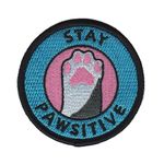 Stay Pawsitive