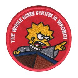 The whole damn system is wrong