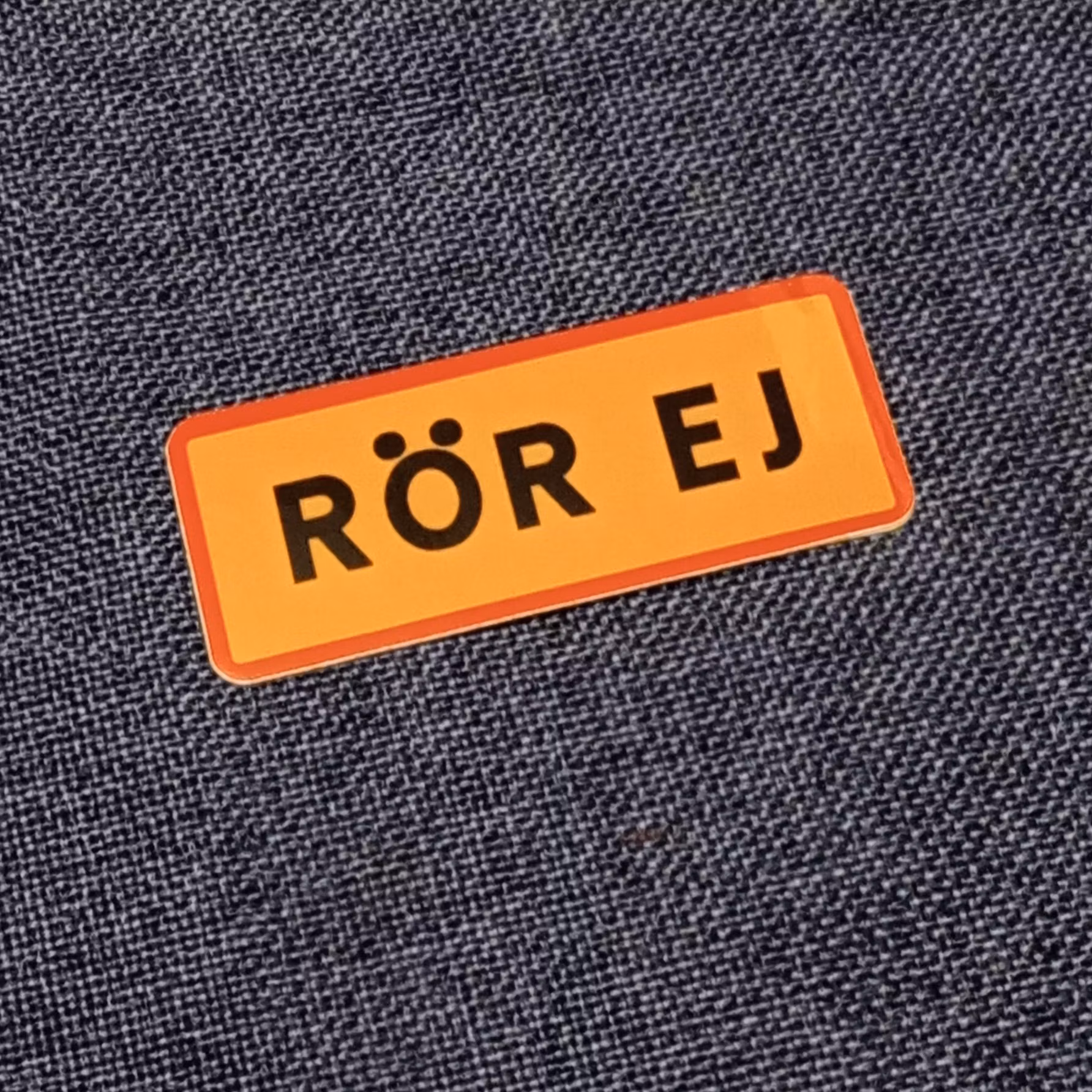 Rör ej - Klistermärke