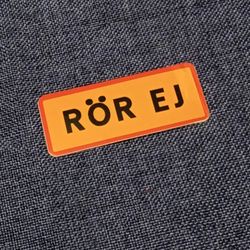 Rör ej - Klistermärke