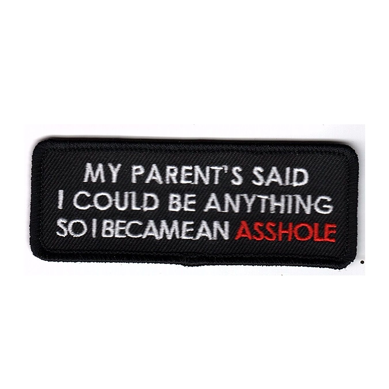 I became an asshole
