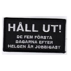 Håll ut!