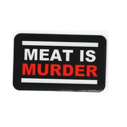 Meat is murder - Klistermärke