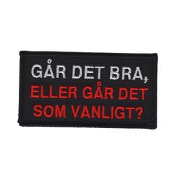 Går det bra, eller går det som vanligt?