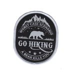 Go Hiking - Worst case scenario a bear kills you