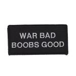 War Bad - Boobs Good