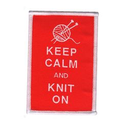 Keep Calm and knit on