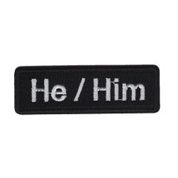 He / Him - Namnbricka Pronomen
