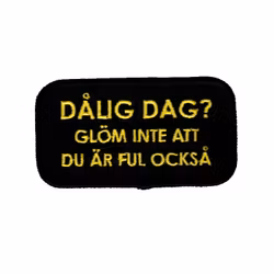 Dålig dag? Glöm inte att du är ful också