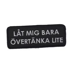 Låt mig bara övertänka lite
