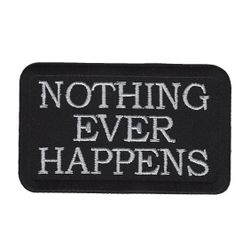 Nothing ever happens