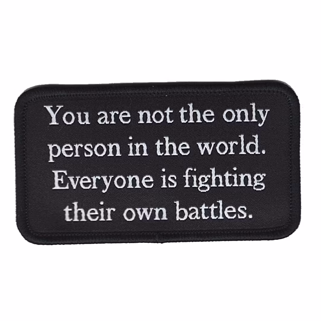 You are not the only person in the world