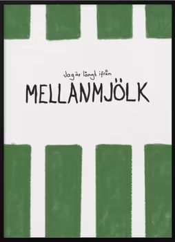 Mellanmjölk - Jag är långt från
