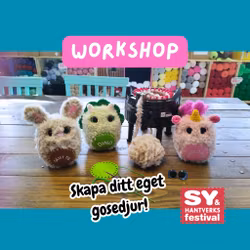 Workshop Sy och hantverksfestivalen i Malmö 27-29 Mars