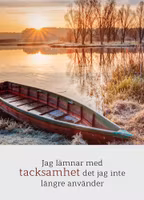 Jag Lämnar Med Tacksamhet Det Jag Inte Längre Använder
