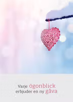 Varje Ögonblick Erbjuder En Ny Gåva