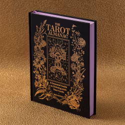 Tarot Almanac A Seasonal Guide to Divining with Your Cards