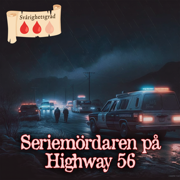 Seriemördaren på Highway 56