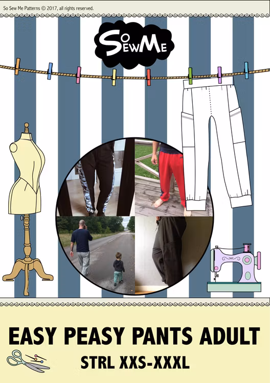 So Sew Me's Easy Peasy Pants stl. XXS - XXXL