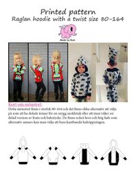 Made by Runi´s Raglan hoodie with a twist barn stl. 80-164