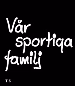 Vår sportiga familj