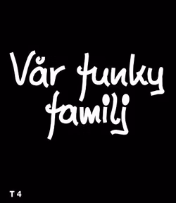 Vår funky familj