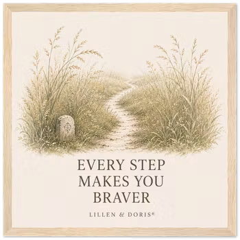 The Forgotten Path – Every Step Makes You Braver Poster