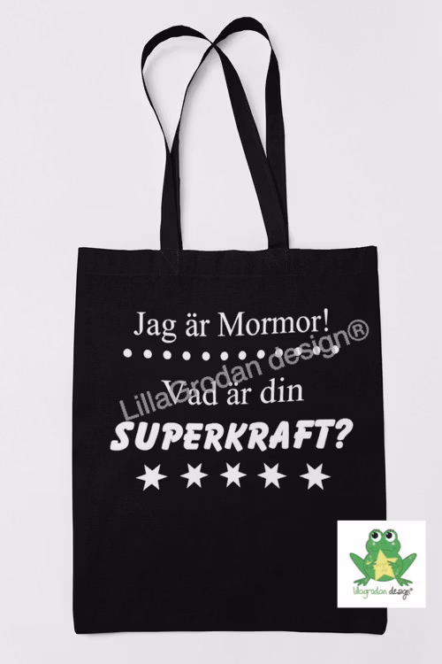Tygkasse med texten: Jag är... Vad är din SUPERKRAFT?, vinyl Vit