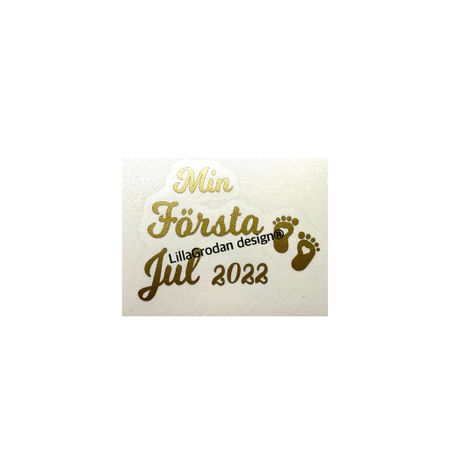 Min Första Jul - Textdekal till Julkula