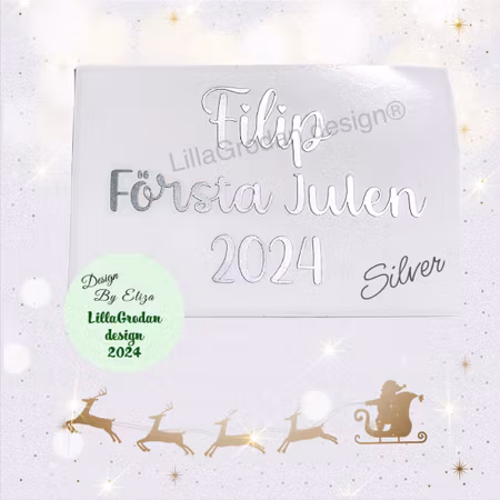 Första Julen + namn - Textdekal till Julkula