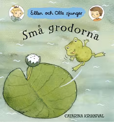 Små grodorna - Peka och sjung tillsammans