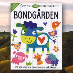 150 Stora klistermärken - Pysselbok för de mindre barnen - Bondgård
