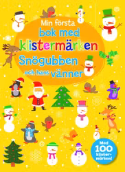 Snögubben och hans vänner - Pyssel och 100 klistermärken