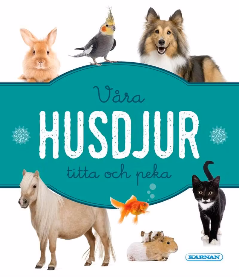 Våra husdjur - Titta och peka (Pekbok)