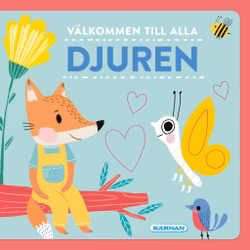 Välkommen till alla djuren (Pekbok)