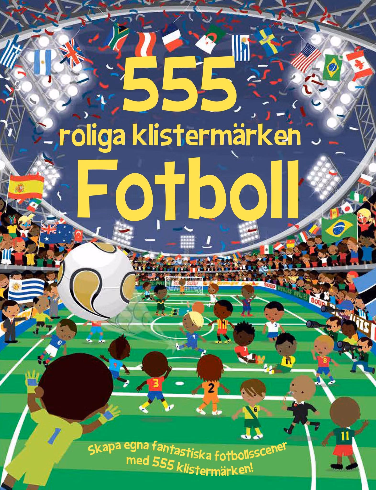 555 roliga klistermärken - Fotboll (Pekbok)