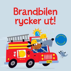 Brandbilen rycker ut! (Pekbok med ljud)