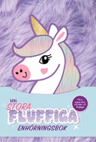 Pysselbok - Min stora fluffiga enhörningsbok