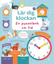 Lär dig klockan - En pysselbok om tid